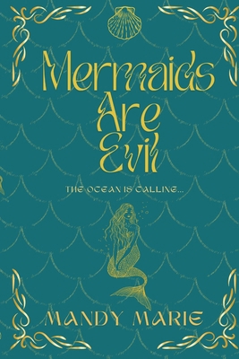 Mermaids are Evil [Large Print] B0H2G7SZNP Book Cover