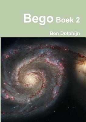 Bego Boek 2 [Dutch] 0244767327 Book Cover