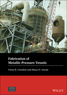 Fabrication of Metallic Pressure Vessels 1119674867 Book Cover