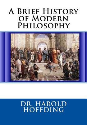 A Brief History of Modern Philosophy 1986707997 Book Cover