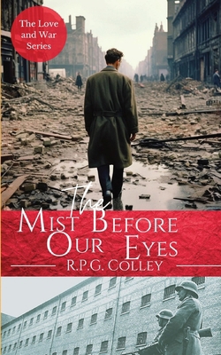 The Mist Before Our Eyes 1838499342 Book Cover