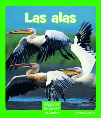 Las Alas (Wings) [Spanish] 1429690569 Book Cover