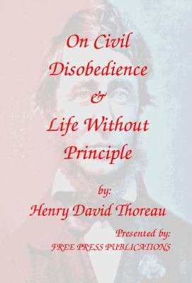 On Civil Disobedience & Life Without Principle 1938357035 Book Cover