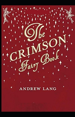 The Crimson Fairy Book by Andrew Lang childern ... B096LRZNBF Book Cover