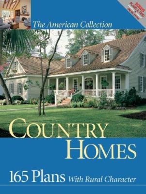 Country Homes: 165 Plans with Rural Character 193113135X Book Cover