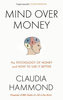 Mind Over Money: The Psychology of Money and Ho... 1782112057 Book Cover