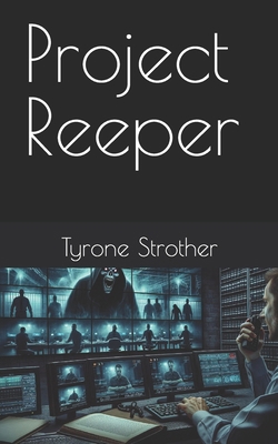 Project Reeper B0D7ZV28ZN Book Cover