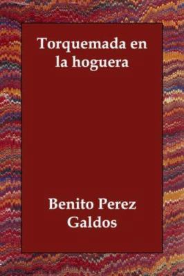 Torquemada En La Hoguera [Spanish] 1406833118 Book Cover