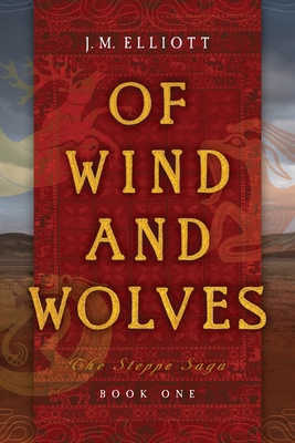 Of Wind and Wolves 1966394012 Book Cover