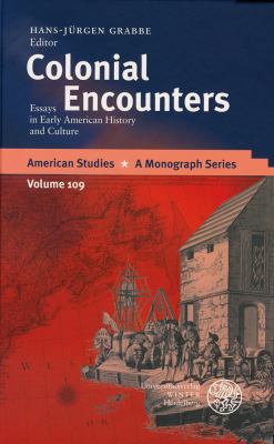 Colonial Encounters: Essays in Early American H... 3825315355 Book Cover
