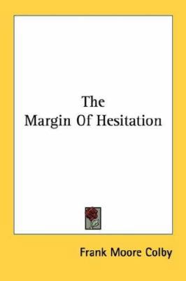 The Margin Of Hesitation 0548469792 Book Cover