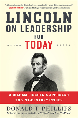 Lincoln on Leadership for Today: Abraham Lincol... 1328745694 Book Cover