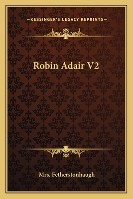 Robin Adair V2 1163602116 Book Cover