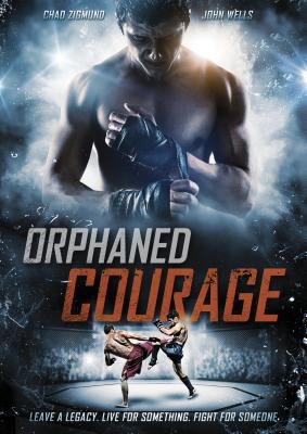Orphaned Courage 194578816X Book Cover