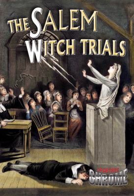 The Salem Witch Trials 0778713954 Book Cover