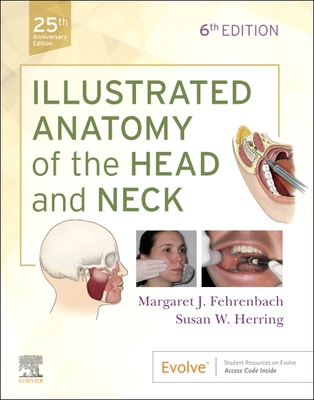 Illustrated Anatomy of the Head and Neck 0323613012 Book Cover