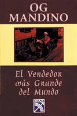 El Vendedor Mas Grande del Mundo: Un Libro Dest... [Spanish] B006SQV0RC Book Cover
