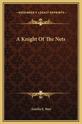 A Knight Of The Nets 1169278892 Book Cover