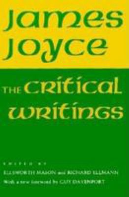 The Critical Writings of James Joyce 0801495873 Book Cover