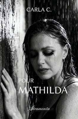 Pour Mathilda [French] 952421217X Book Cover
