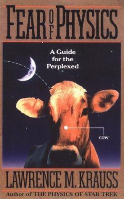 Fear of Physics: A Guide for the Perplexed 0465023673 Book Cover