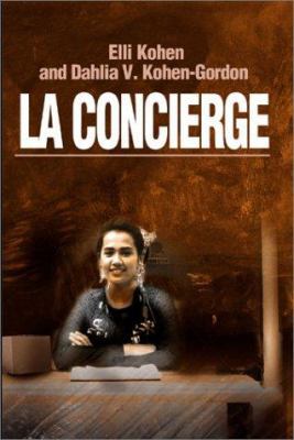 La Concierge 0595147011 Book Cover