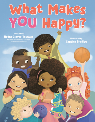 What Makes You Happy? 0593620259 Book Cover