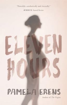 Eleven Hours 1941040292 Book Cover