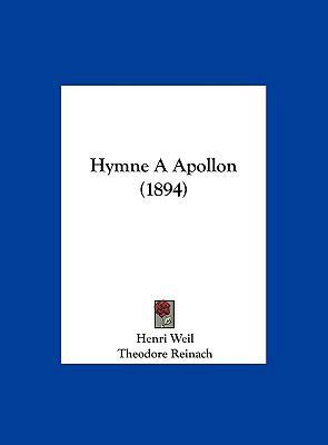 Hymne a Apollon (1894) [French] 1162108940 Book Cover