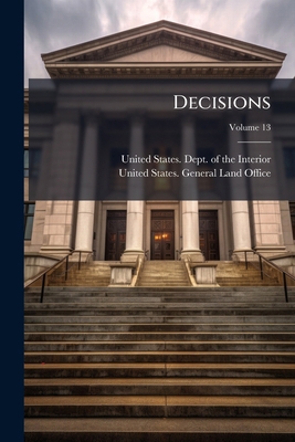 Decisions; Volume 13 1279013087 Book Cover