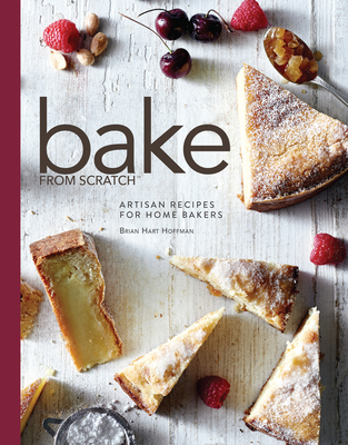 Bake from Scratch (Vol 1): Artisan Recipes for ... 1940772362 Book Cover