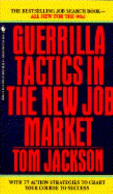 Guerilla Tactics in the New Job Market 0553560999 Book Cover