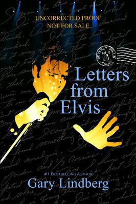 Letters from Elvis: Shocking Revelations to a S... 099873196X Book Cover