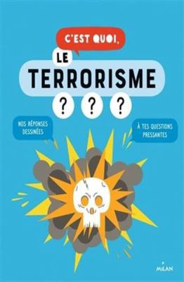 C'est quoi, le terrorisme ? [French] 2408015782 Book Cover