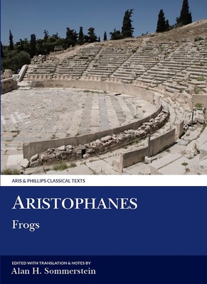 Aristophanes: Frogs 0856686484 Book Cover