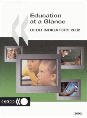 Education at a Glance: OECD Indicators 2002 9264198903 Book Cover