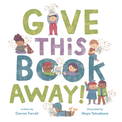 Give This Book Away! 059348052X Book Cover