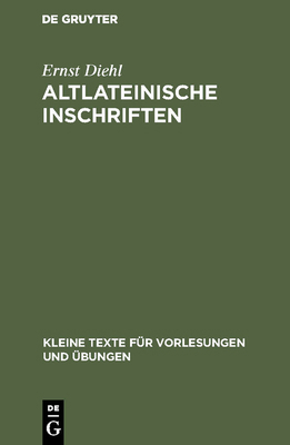Altlateinische Inschriften [Latin] 3111000109 Book Cover
