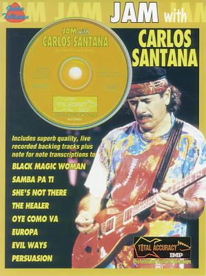 Jam with Carlos Santana: Guitar/Vocal, Book & CD 1843285371 Book Cover