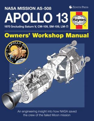 Apollo 13 Owners' Workshop Manual: An engineeri... 0760346194 Book Cover