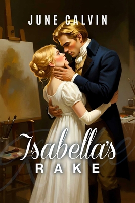 Isabella's Rake 1592117252 Book Cover