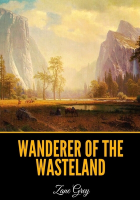 Wanderer of the Wasteland B08YNPM8QB Book Cover