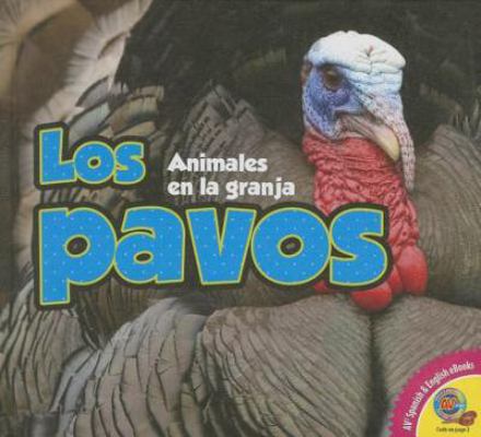 Los Pavos [Spanish] 1489620575 Book Cover