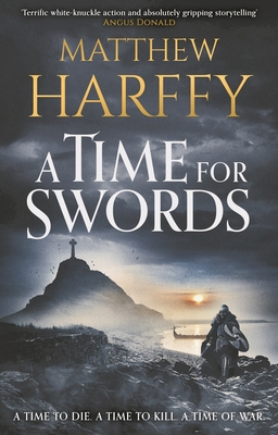 A Time for Swords 1838932852 Book Cover