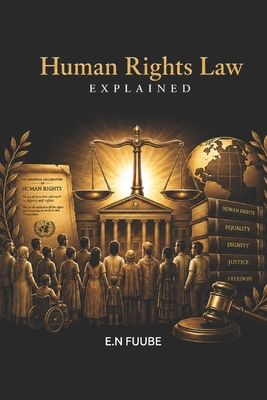 Human Rights Law Explained B0H8Y1MZPQ Book Cover