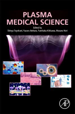 Plasma Medical Science 0128150041 Book Cover