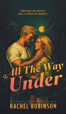 All The Way Under 1969876166 Book Cover