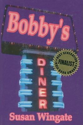 Bobby's Diner 1594316643 Book Cover
