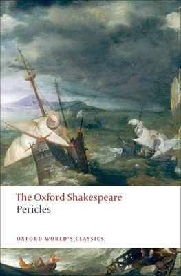 Pericles: The Oxford Shakespeare 019953683X Book Cover