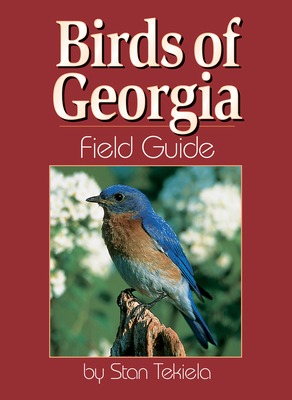 Birds of Georgia Field Guide 1885061471 Book Cover